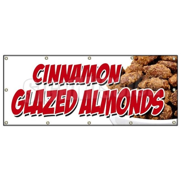 CINNAMON GLAZED ALMONDS BANNER SIGN nut shop california fresh candy